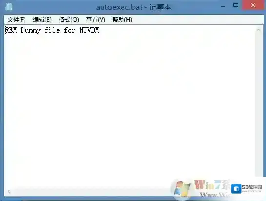 Win7 C盘Autoexec.bat REM Dummy file for NTVDM是什么意思
